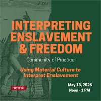 flyer for Interpreting Enslavement and Freedom event.